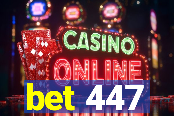 bet 447